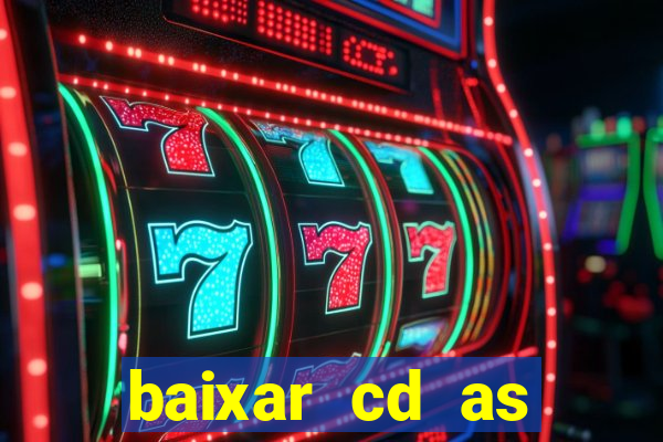 baixar cd as melhores de edson gomes